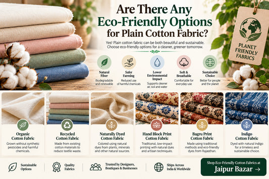 Are There Any Eco-Friendly Options for Plain Cotton Fabric?